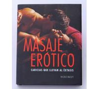 Livre de massage érotique : des caresses qui mènent à l'extase