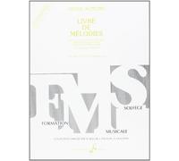 Livre de Melodies Volume 4