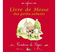 Livre de Messe des petits enfants (nouvelle édition)
