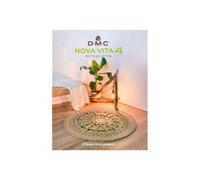 DMC - Nova Vita 4 Recycled Cotton Book - Des idées décoration au tricot, crochet et macramé | 15 projets