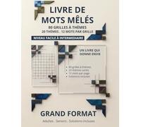 Livre de mots mêlés: 80 grilles à thèmes • 20 thèmes • 12 mots par grille
