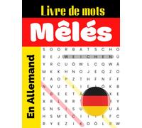 Livre de mots mêlés en allemand: améliorez votre expression tout en s'amusant | jeux instructif | Solutions incluses