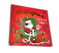 Livre de Noël personnalisé avec Le prénom de l'enfant - Margaux, As-tu été Sage ? - 15x15cm
