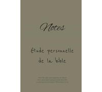 Livre de notes pour mon étude personnelle de la Bible avec des proverbes sélectionnés de la Bible à chaque page: Chaque page contient un proverbe ... vos notes, études, notes et bien plus encore