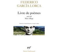 Livre de poèmes / Mon village / Impressions et paysages Federico García Lorca (Auteur)