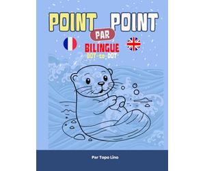 Livre de Point par Point pour enfants - Découvre et dessine les animaux: 50 dessins à compléter pour révéler des animaux fascinants | Apprends leurs ... anglais | Activités éducatives et amusantes