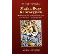 Livre de prières Matka Boża Kalwaryjska - (Literatur, Religion auf Polnisch)