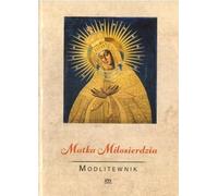 Livre de prières. Mère de la Miséricorde