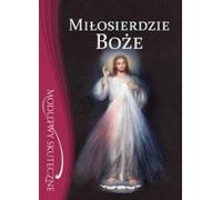 Livre de prières Miłosierdzie Boże - Opracowanie zbiorowe (Literatur, Religion auf Polnisch)