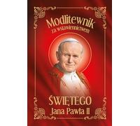 Livre de prières par l'intercession de Saint Jean-Paul II - (Buch auf Polnisch)