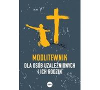 Livre de prières pour les toxicomanes et leurs familles (Buch auf Polnisch)