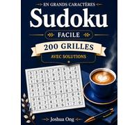 Livre de Puzzles Sudoku en Grands Caractères : Facile: 200 Puzzles Sudoku Faciles en Grands Caractères pour Adultes et Seniors | Jeux Cérébraux ... | Sudoku Amusant et Relaxant pour Débutants