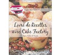 Livre de Recettes avec Cake Factory