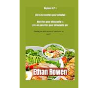Livre de recettes du régime GLP-1 pour débutants: Délices pour une santé débridée
