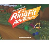 Livre de recettes Ring Fit Adventure