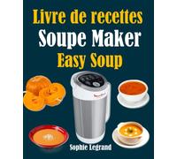 Livre de recettes Soupe Maker Easy Soup