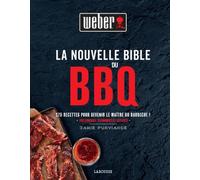 Livre de recettes Weber La Nouvelle Bible du BBQ
