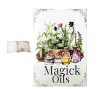 Livre de référence rapide Magick Oils | 54 attributs, relations et utilisations | Guide de magie des sorcières de cuisine et des herbes, guide essentiel pour la pratique spirituelle quotidienne pour
