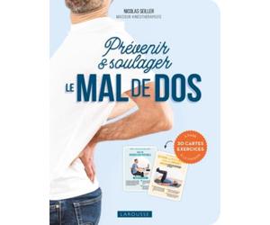 Livre de santé LAROUSSE Prevenir et soulager le mal de dos