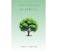 Livre de Souvenirs - En famille - Cadeau personnalisé original: Livre avec photos et anecdotes à conserver