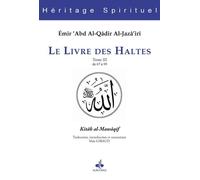 Livre des Haltes (Le) - Tome III