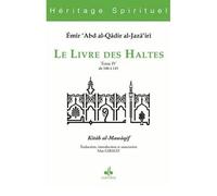 Livre des haltes tome iv (le) De 100 à 143 - Max Giraud - Albouraq - relié - Essai