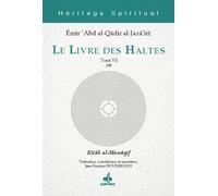 Livre des haltes Tome VII (Le)