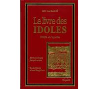 Livre des Idoles (Le) - Kitâb al-'açnâm