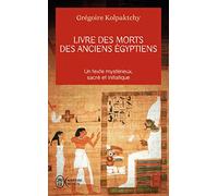 Livre des morts des anciens Égyptiens