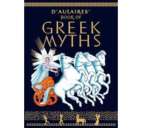 Livre des mythes grecs D'Aulaires