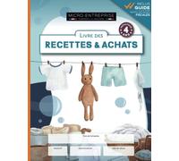 Livre des Recettes & Achats Auto-Entrepreneur: Cahier de comptabilité micro-entreprise | 4 ans de Saisie Chronologique + Guide fiscal | Conforme à législation comptable | Ménage à Domicile | A4