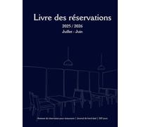 Livre des réservations: Assistant de réservation pour restaurants | Journal de bord daté | 365 jours