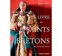 Livre des saints bretons - Bernard Rio - Ouest France - broché - Essai