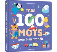 Livre d'éveil Mes 100 mots pour bien grandir