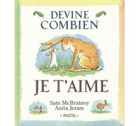 Devine Combien Je T'aime