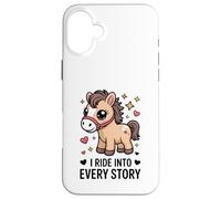 Livre d'histoires Pony I Ride Into Every Story Reading Coque pour iPhone 16 Plus