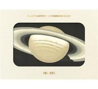 Livre d'images - Illustrations astronomiques - Étienne Léopold Trouvelot - Reliefs Editions - Coffret - Monographie