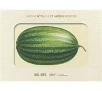 Livre d'images - Jardin potager et jardin fruitier - Edouard Maubert - Reliefs Editions - Coffret - Guide