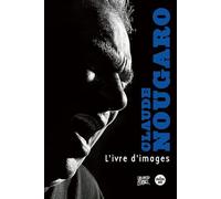L'ivre d'images (Nouvelle édition) Claude Nougaro (Auteur)