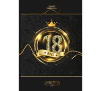 Livre d'Or : 18 ans: Couverture Cartonnée Rigide | Livre relié pour anniversaire à personnaliser | Cadeau idéal | Signature Souvenir Photo