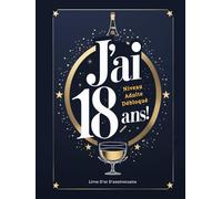 Livre d'or anniversaire 18 ans bleu drôle : Niveau Adulte Débloqué! Couverture rigide