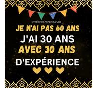 livre d'or anniversaire 60 ANS: idee cadeau homme femme , photos et felicitations a remplir