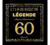livre d'or anniversaire 60 ans: Il y a 60 ans naissait une légende: Cahier de Souvenir pour les photos de La fête avec des félicitations écrites | ... femmes, Hommes | carte de voeux alternative.