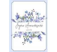 Livre d'Or Anniversaire: Couverture Rigide Cartonnée - 75 pages - 21 x 28 cm. Thème Floral / Bohème Chic / Champêtre / Lavande / Violet. Livre d'Or Anniversaire Femme