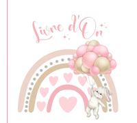 Livre d'or: Baby Shower, Anniversaire, Baptême, Fête | Thème lapin, arc en ciel, ballon, Rose, Fille | 100 pages à remplir par vos invités