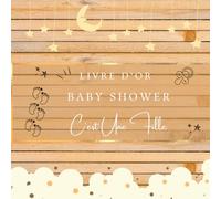 Livre D'Or Baby Shower C'est Une Fille: Baby Shower | Livre D'or Avec Souhaits , Conseils , Notes De Cadeaux et Les Pages Vide Pour Coller Des Photos ... Écrire Plein De Souvenirs | ( 21cm x 21cm ) .