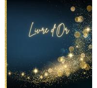 Livre d'or: Bleu | Mariage, EVJF, PACS, Anniversaire, Départ à la retraite, Vernissage | 100 pages vierges à remplir |