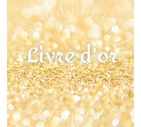 Livre d'or: Cahier souvenir pour pot de départ, retraite, fête, anniversaire, inauguration - Recueil pour signatures, dédicaces, photos et souvenirs