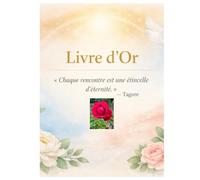 Livre d'Or: «Chaque rencontre est une étincelle d’éternité.» -Tagore
