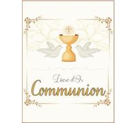 Livre d'or communion: fille ou garçon - album souvenir de 100 pages grand format à remplir avec message ou photo - thème blanc doré élégant - couverture rigide